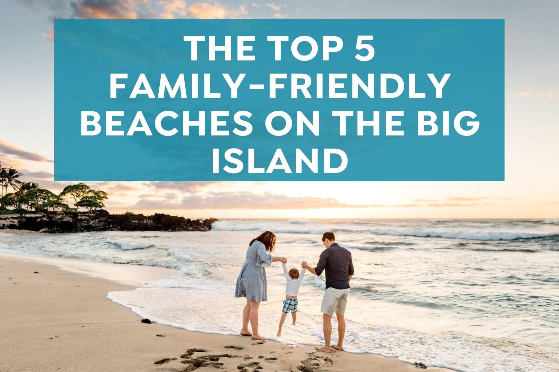 big-island-family-friendly-beaches.jpg